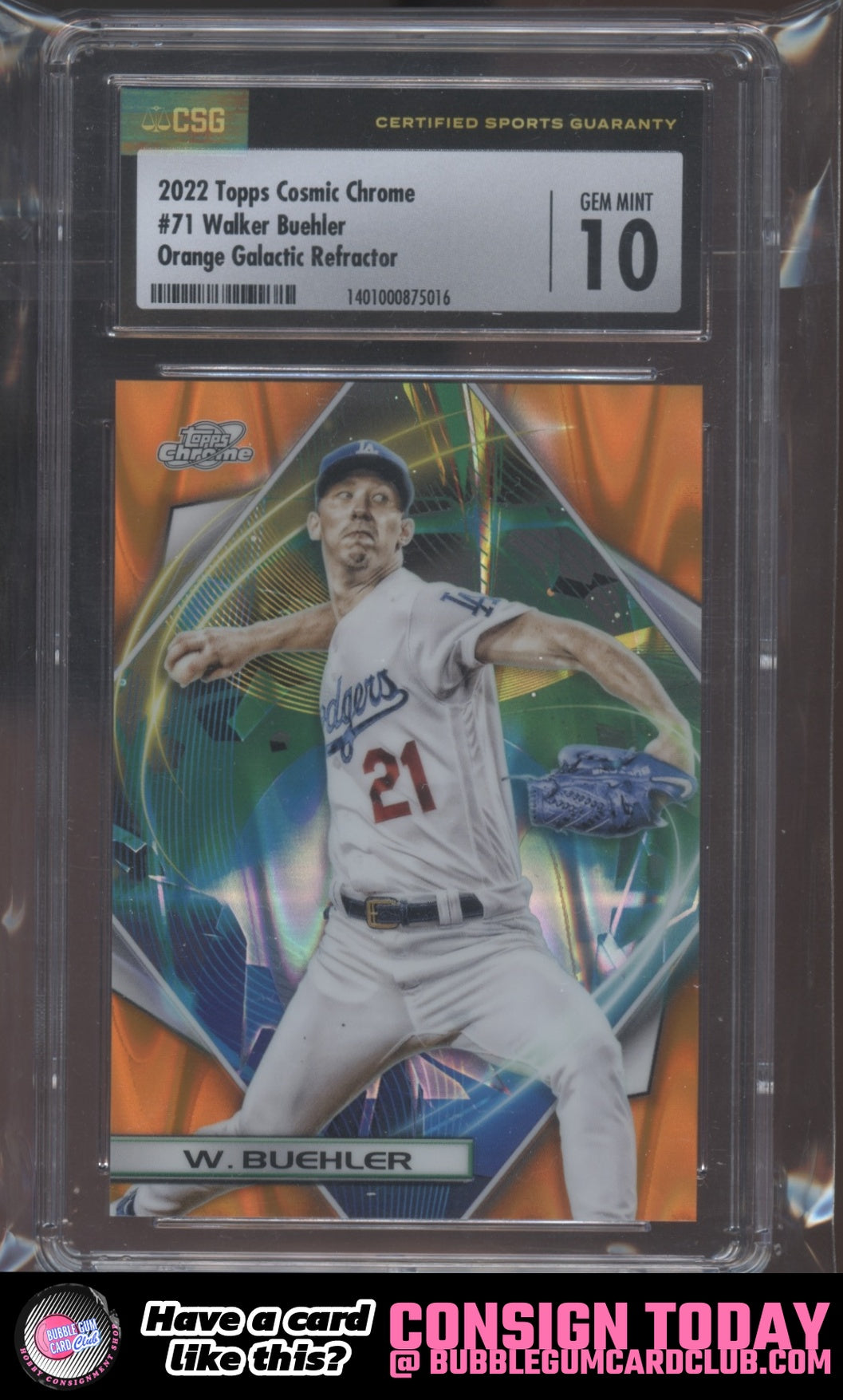 2022 Topps Chrome Cosmic Walker Buehler Orange Refractor /25 Dodgers SGC 10