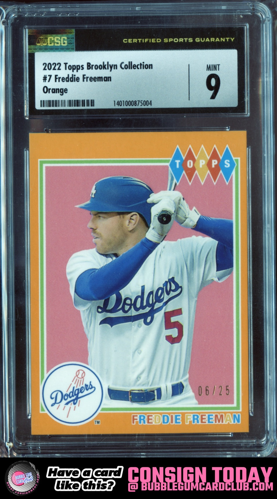2022 Topps Brooklyn Collection Freddie Freeman Orange #/25 Dodgers CSG 9