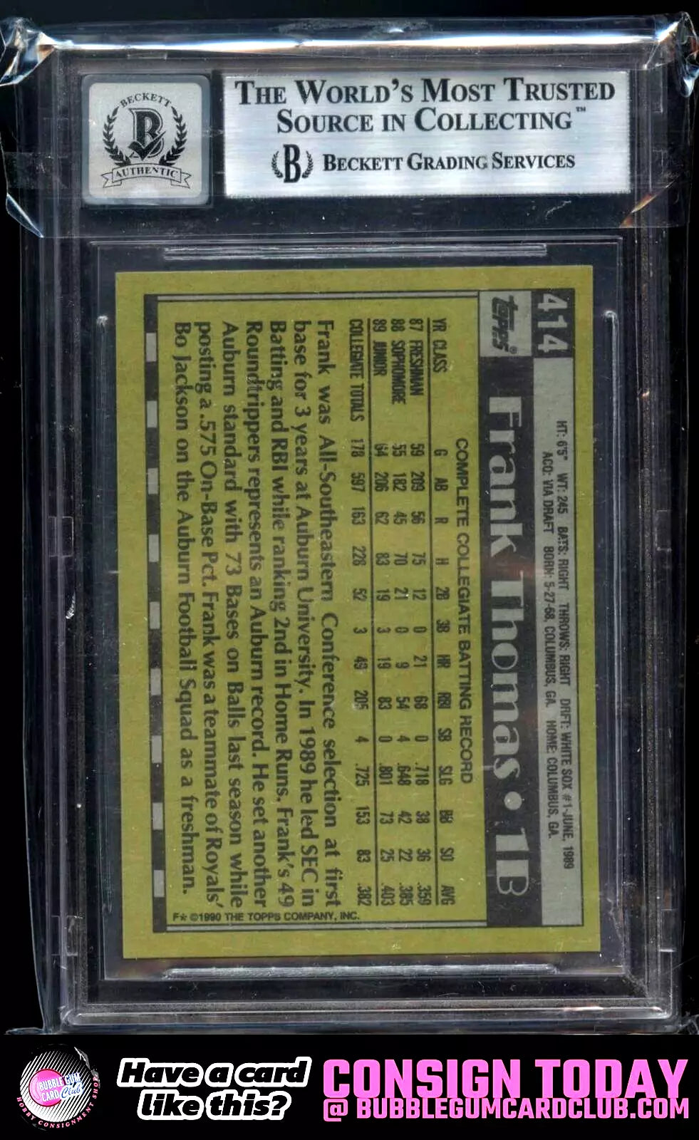 1990 Topps Frank Thomas Rookie Auto Chicago White Sox BGS Authentic 10