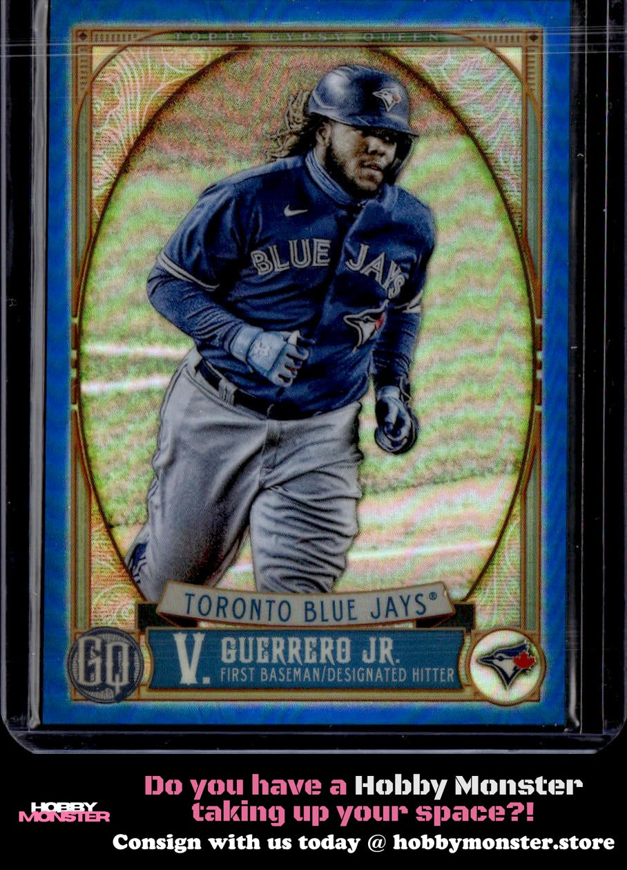 2021 Topps Gypsy Queen Vladimir Guerrero Jr. Chrome Blue #/99 Toronto Blue Jays