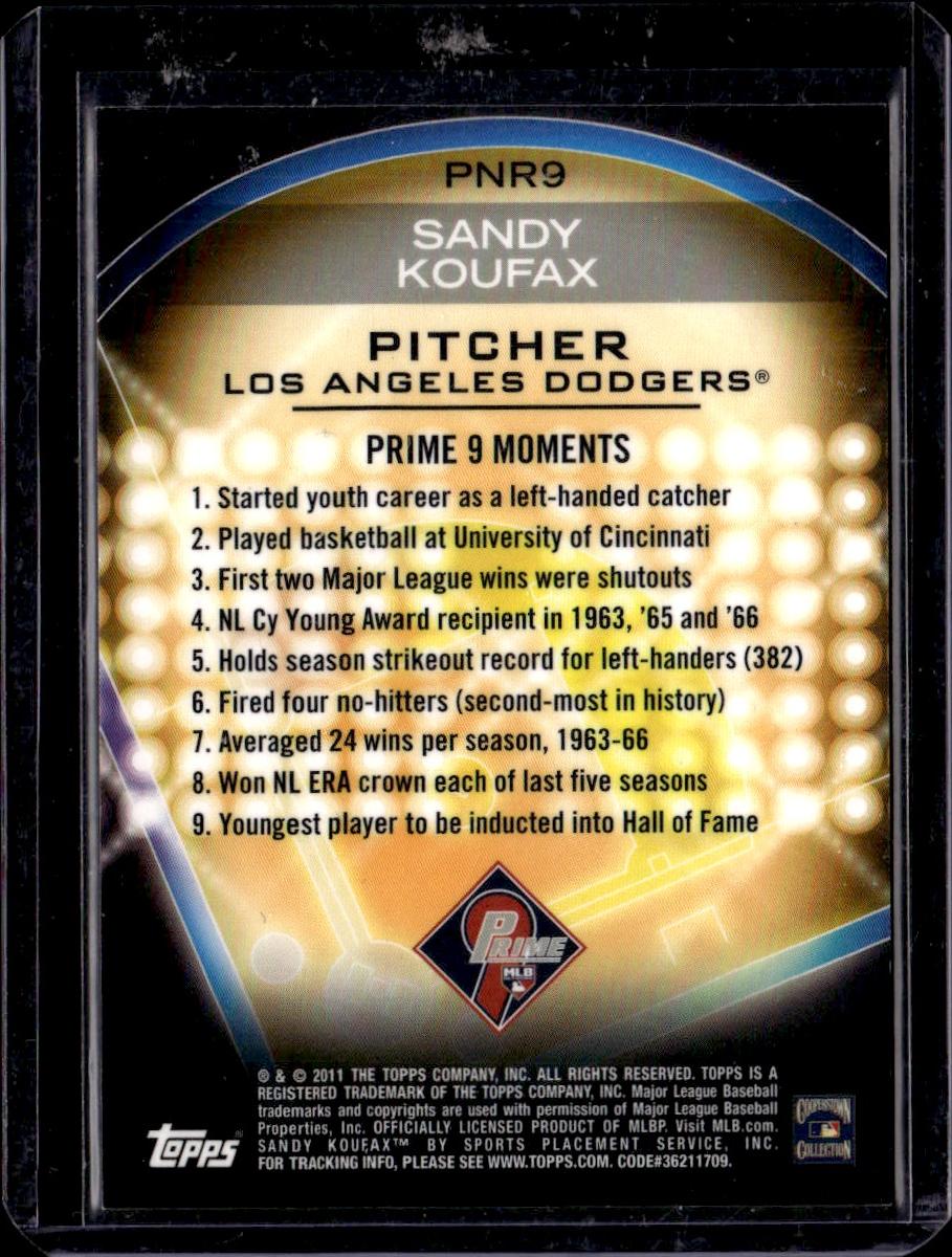 2011 Topps Sandy Koufax Prime 9 Refractor Los Angeles Dodgers
