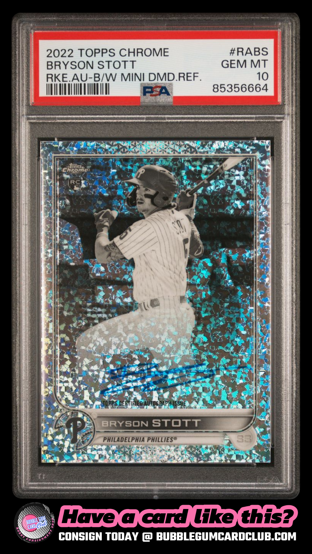 2022 Topps Chrome Bryson Stott Black White Diamond Rookie RC Auto PSA 10 Phillies