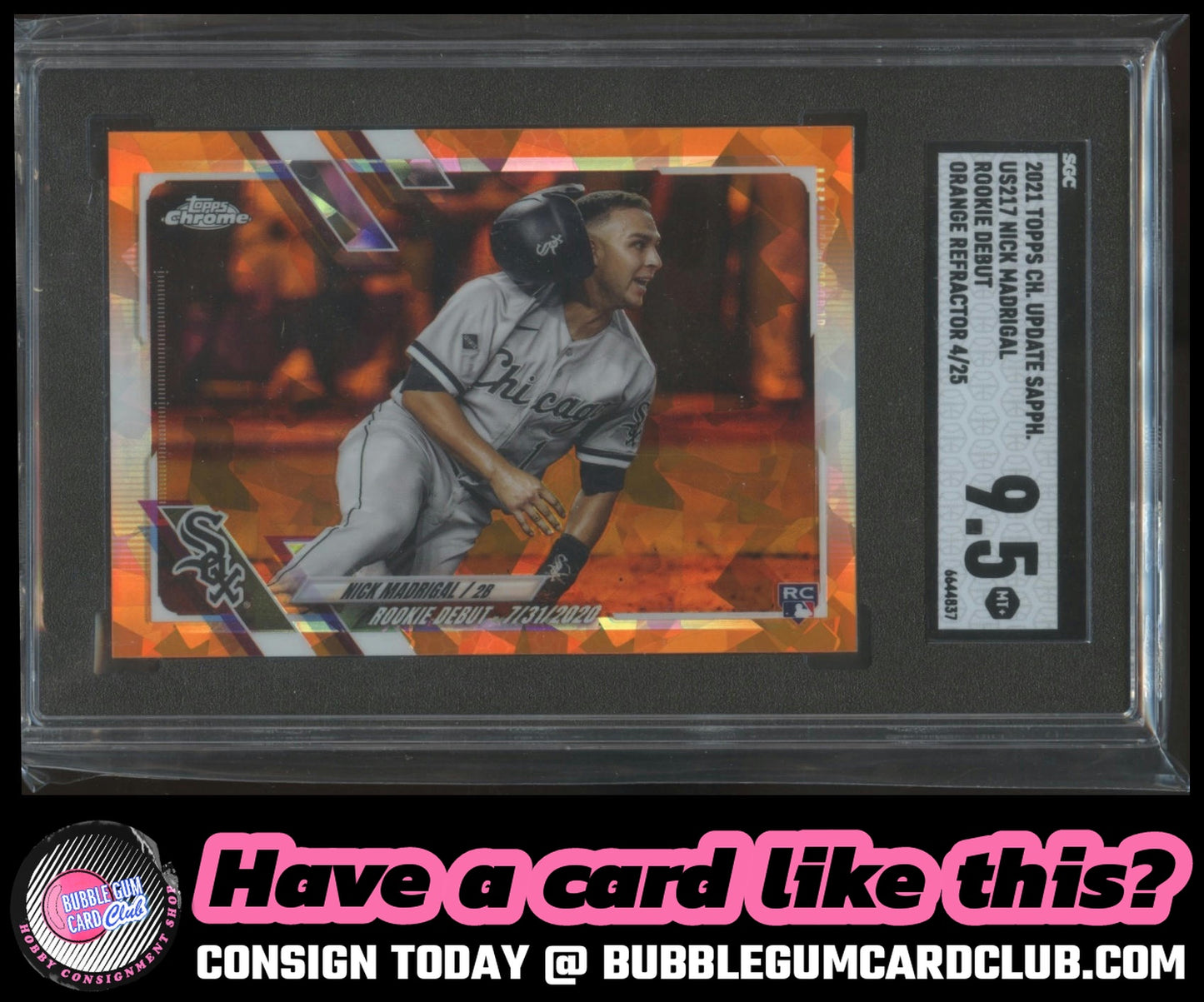 2021 Topps Chrome Sapphire Nick Madrigal Orange /25 Cubs White Sox SGC 9.5