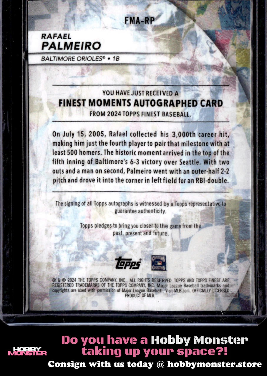 2024 Finest Rafael Palmeiro Moments Auto Gold Refractors Auto #/50 Orioles