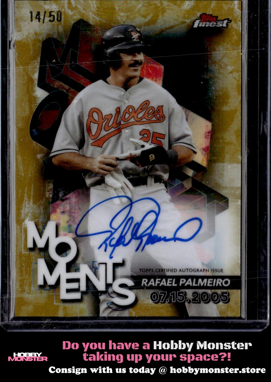 2024 Finest Rafael Palmeiro Moments Auto Gold Refractors Auto #/50 Orioles