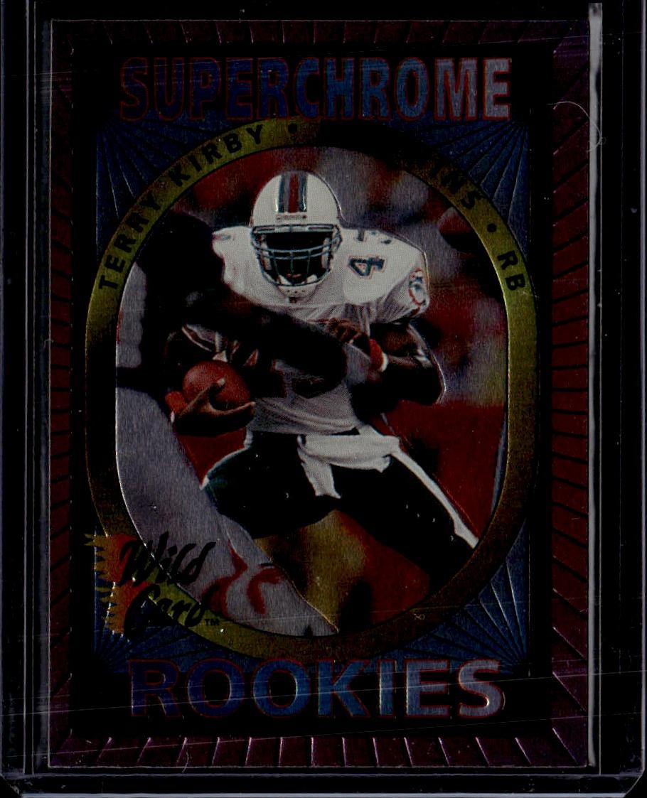1993 Wild Card Terry Kirby Superchrome Rookies Miami Dolphins