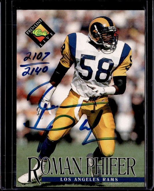 1994 Pro Line Live Roman Phifer Autographs Auto #/2140 Los Angeles Rams