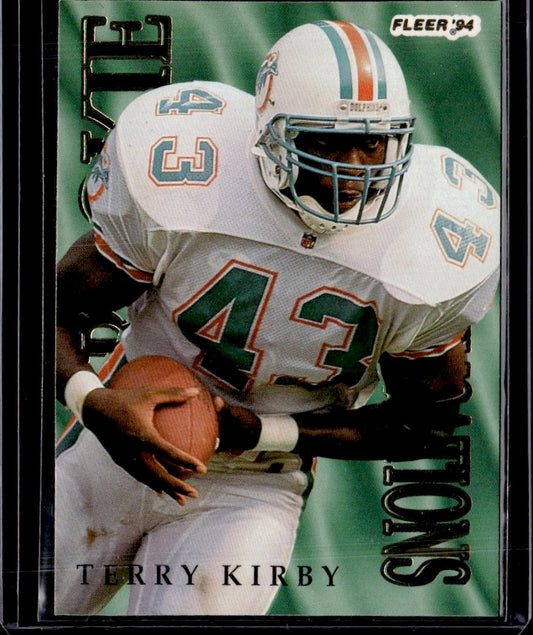 1994 Fleer Terry Kirby Rookie Sensations Miami Dolphins