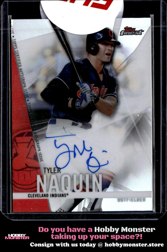 2017 Finest Tyler Naquin Finest Autographs Auto Cleveland Indians