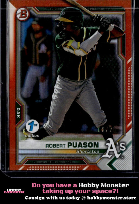 2021 Bowman 1st Edition Robert Puason Orange #/25 Oakland Athletics
