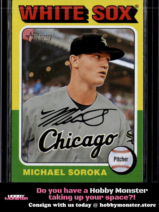 2024 Topps Heritage Michael Soroka SP Chicago White Sox