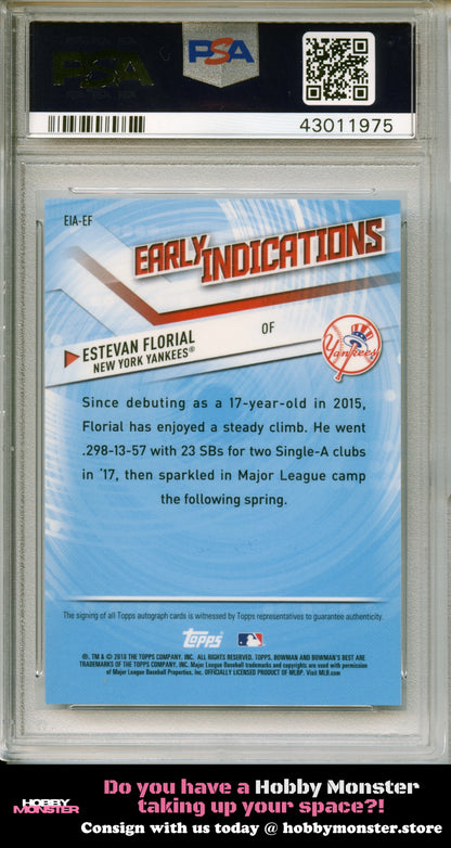 2018 Bowman's Best Estevan Florial Early Indications Auto #/100 Yankees PSA 10