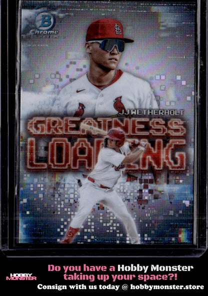 2025 Bowman JJ Wetherholt Greatness Loading St. Louis Cardinals