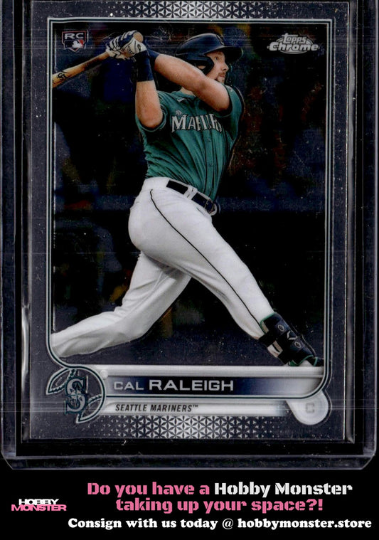 2022 Topps Chrome Cal Raleigh Rookie Seattle Mariners