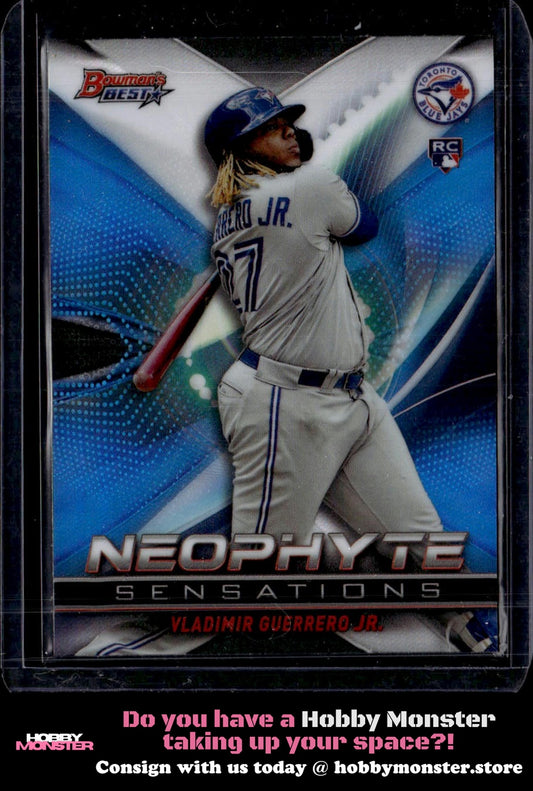 2019 Bowman's Best Vladimir Guerrero Jr. Neophyte Sensations Toronto Blue Jays