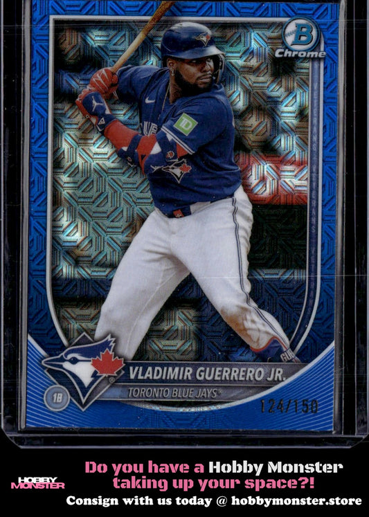 2025 Bowman Vladimir Guerrero Jr. Chrome Mojo Blue #/150 Toronto Blue Jays