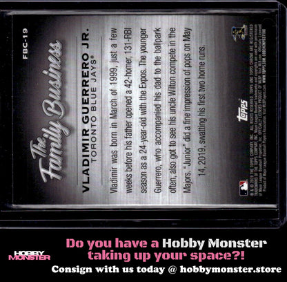 2019 Topps Update Vladimir Guerrero Jr. The Family Business Toronto Blue Jays