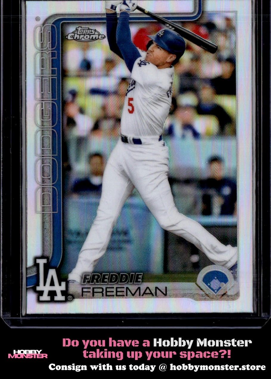 2025 Topps Chrome Freddie Freeman Refractors Los Angeles Dodgers