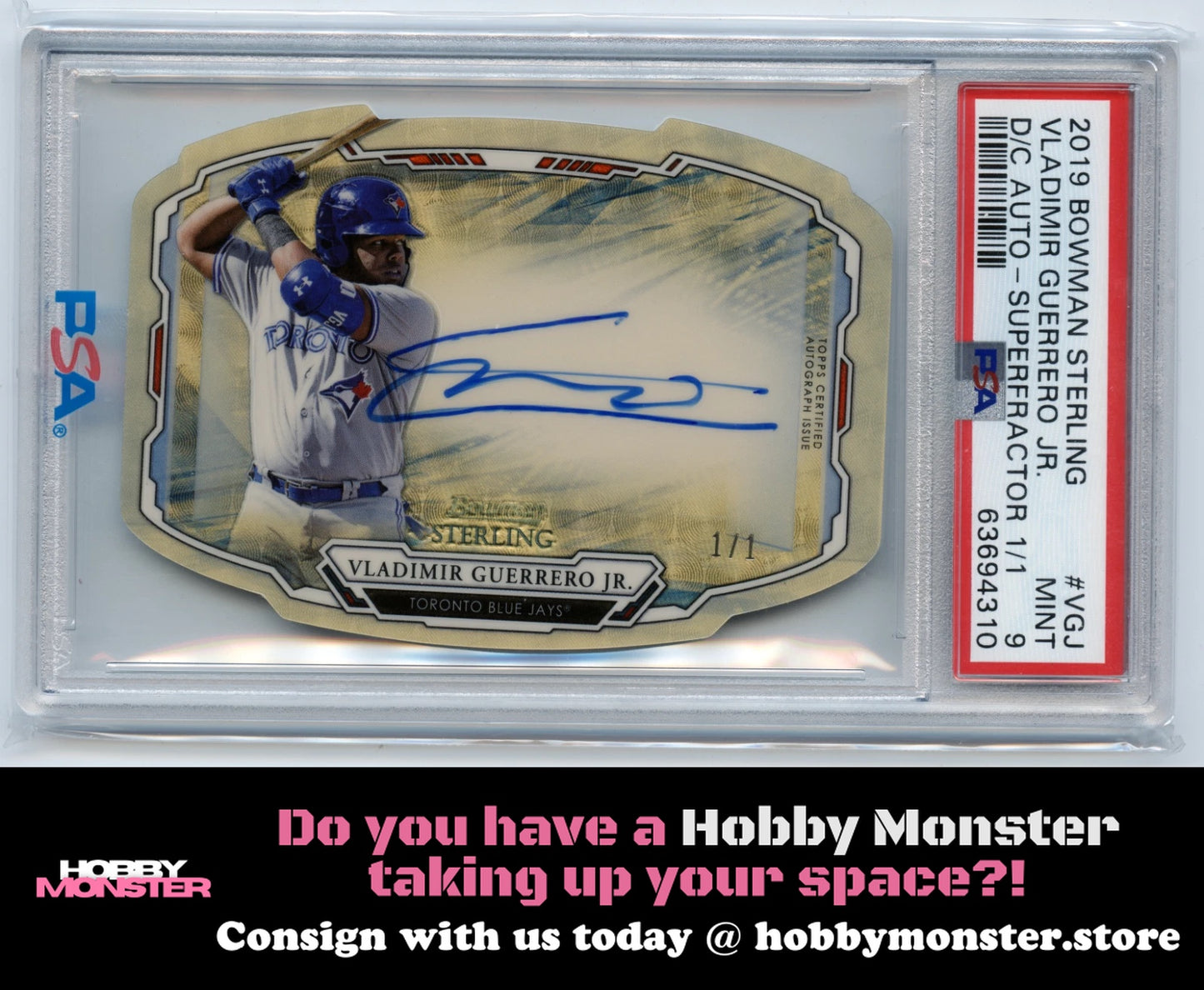 2019 Bowman Sterling Vladimir Guerrero Jr. Die Cut Auto 1/1 Jays PSA 9 00H