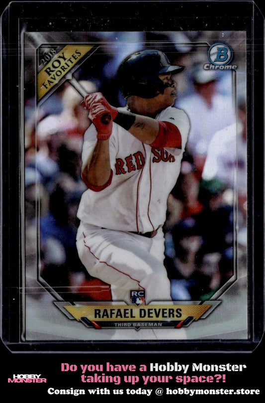 2018 Bowman Rafael Devers Chrome Rookie of the Year Favorites Boston Red Sox