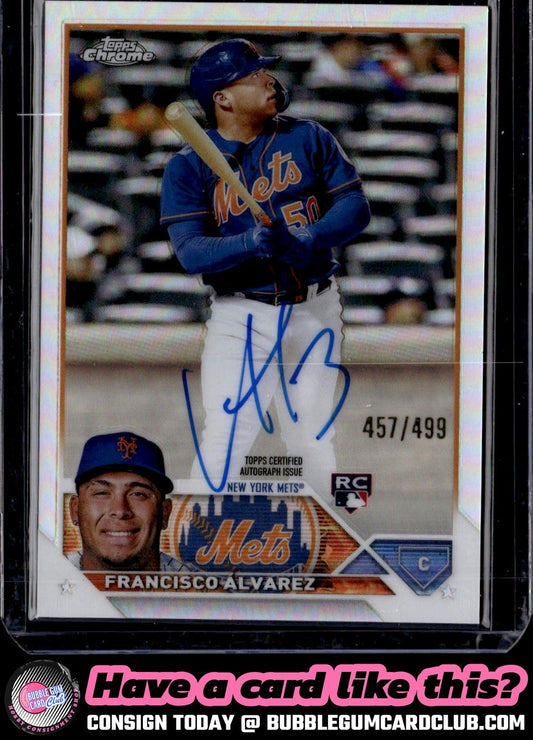 2023 Topps Chrome Francisco Álvarez Rookie Refractor Auto /499 New York Mets